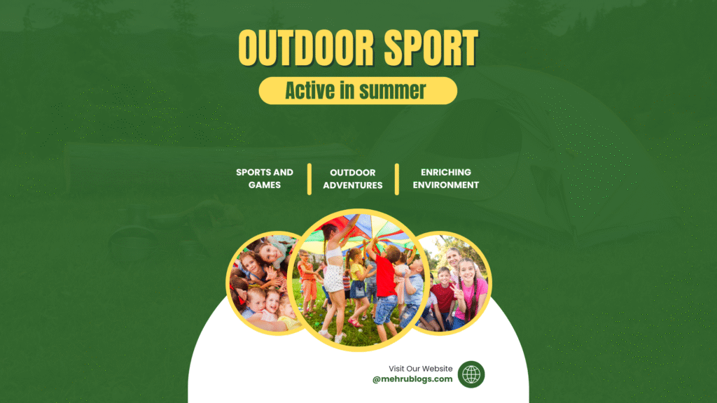 Best Outdoor Sports to Stay Active in Summer 2025