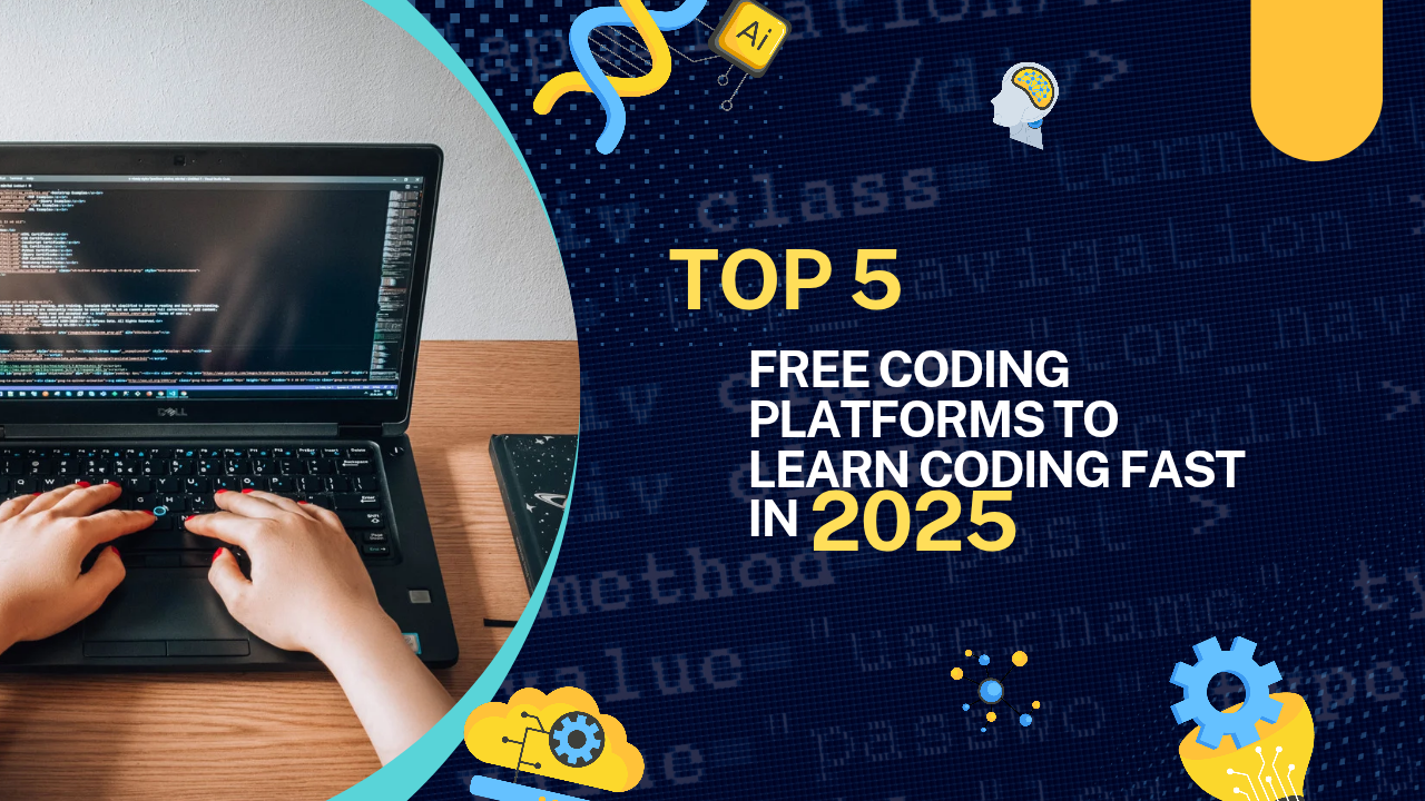 Top 5 Free Platforms to Learn Coding Fast in 2025