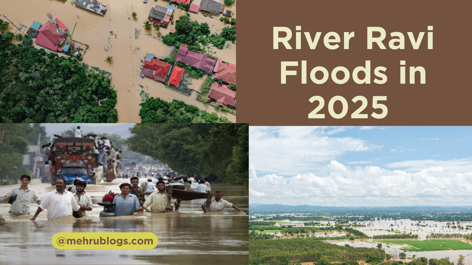 River Ravi Floods in 2025: After Evacuation Warning by Authorities in Lahore, Pakistan