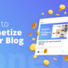 How to Monetize Your Blog in 2025: Proven Strategies for Maximum Revenue