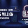 Google privacy lawsuit, $425 million fine, data privacy violation, 2025 Google fine, San Francisco jury, user data misuse, digital privacy