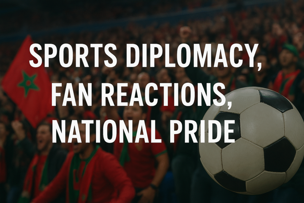 Sports diplomacy Fan reactions National pride in sports Global sports events Cricket diplomacy Olympics and diplomacy Sports soft power Sports and politics FIFA World Cup diplomacy