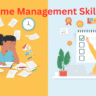 Time Management Skills That Improve Productivity for Life | Expert Tips & Strategies 2025