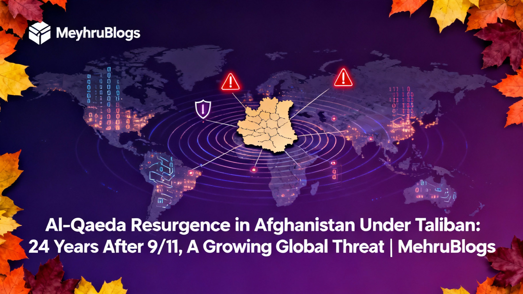 Al-Qaeda resurgence Afghanistan, Taliban Al-Qaeda alliance, Saif al-Adel Al-Qaeda leader, TTP activities Afghanistan, ISIS-Khorasan Taliban ties, 9/11 24 years later, global terrorism threat 2025, counterterrorism Afghanistan, Hamza bin Laden, Pakistan security threats